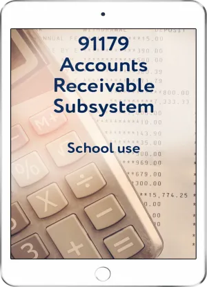91179 Accounts Receivable Subsystem - School Use