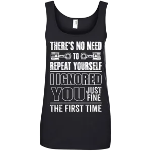 Ladies' Ignored You Fine Tank Top