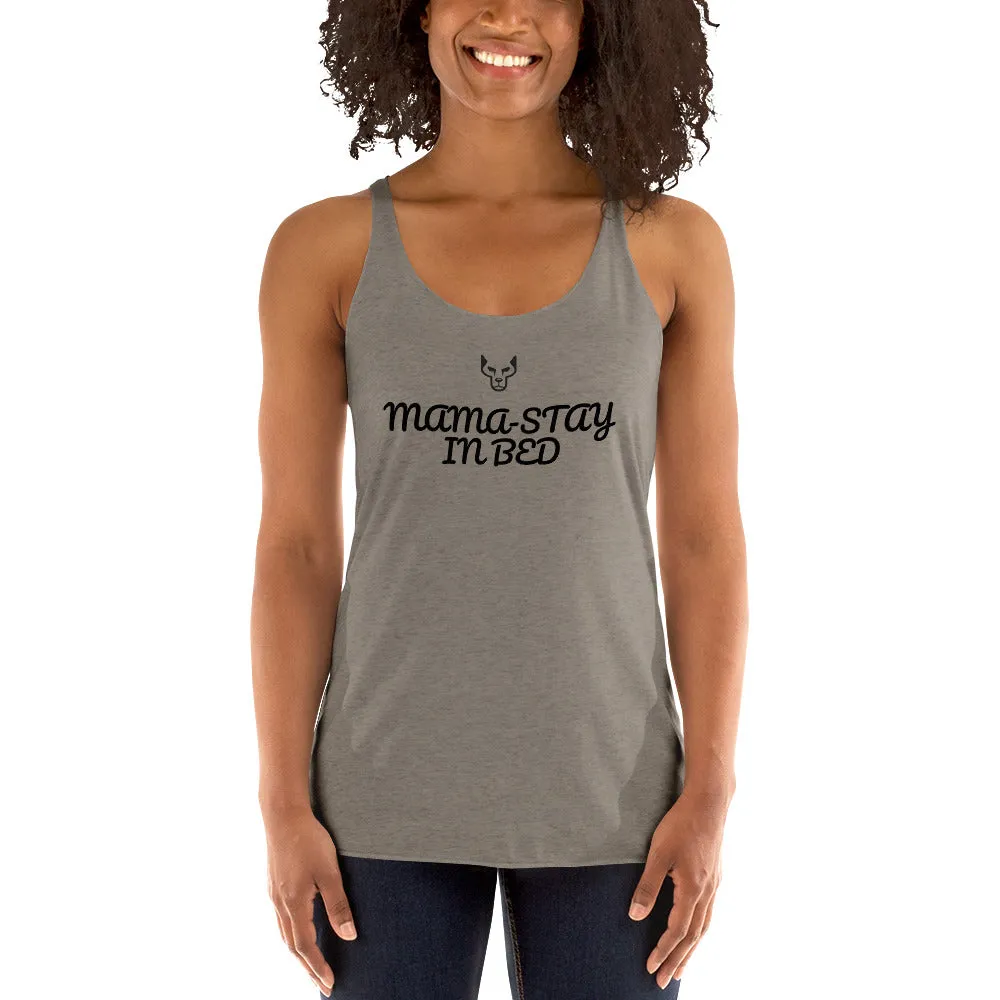 Mama-Stay, Women's Racerback Tank