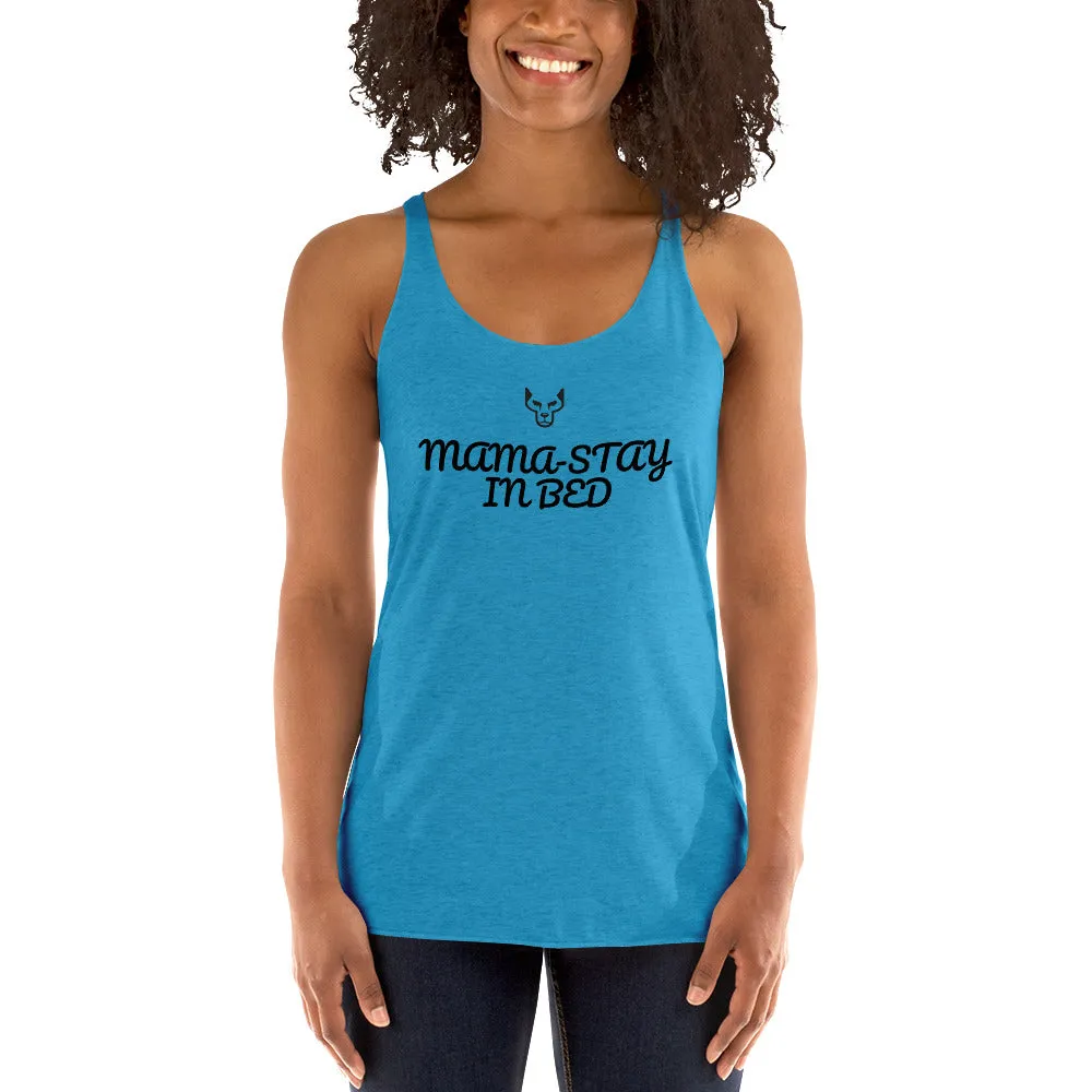 Mama-Stay, Women's Racerback Tank