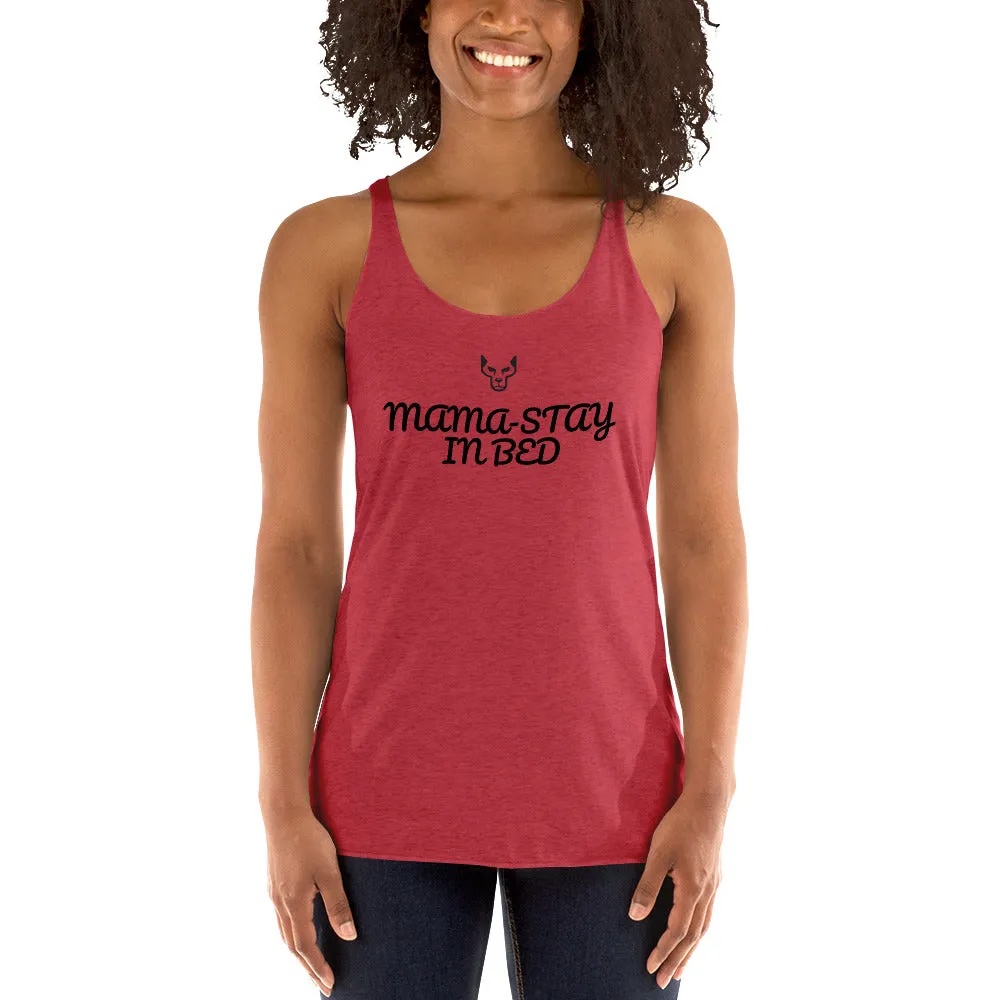 Mama-Stay, Women's Racerback Tank