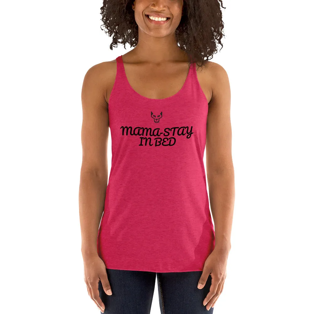 Mama-Stay, Women's Racerback Tank