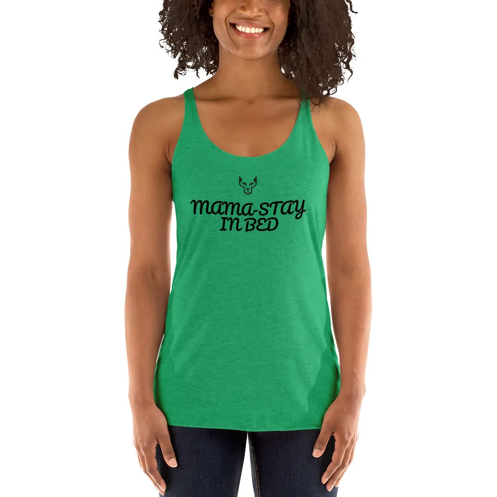 Mama-Stay, Women's Racerback Tank