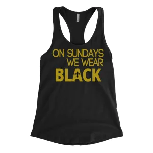 On Sunday's we wear black | Ladies tank top